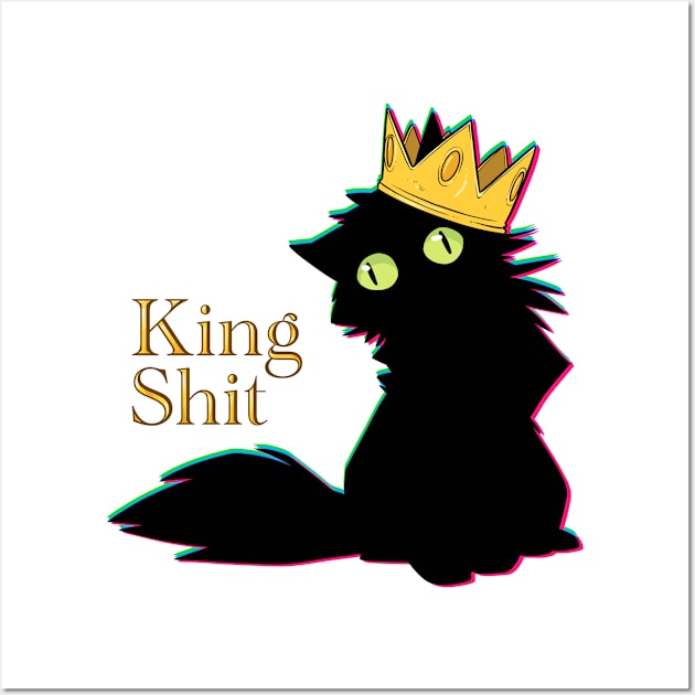 King Sh*t Wall Art by FindChaos